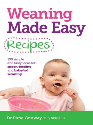 cover image of Weaning Made Easy Recipes